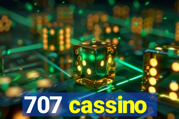 707 cassino